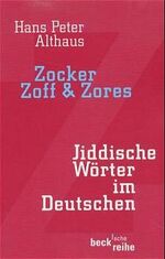 ISBN 9783406476167: Zocker, Zoff & Zores