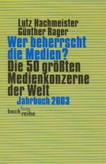 ISBN 9783406476228: Wer beherrscht die Medien?