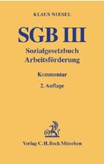 SGB III. Sozialgesetzbuch. Arbeitsförderung