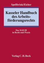 Kasseler Handbuch des Arbeitsförderungsrechts – Das SGB III in Recht und Praxis