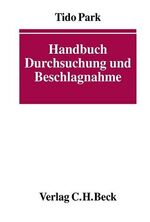 ISBN 9783406489327: Handbuch Durchsuchung und Beschlagnahme – mit Sonderteil zur Unternehmensdurchsuchung, Rechtsstand: 1. März 2002