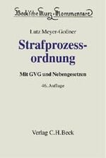 Strafprozessordnung, Gerichtsverfassungsgesetz, Nebengesetze und ergänzende Bestimmungen