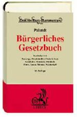 ISBN 9783406498374: Beck'sche Kurz-Kommentare Band 7, Palandt Bürgerliches GEsetzbuch [Gebundene Ausgabe] [Jan 01, 2003] Verlag C. H. beck München