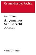 ISBN 9783406506574: Allgemeines Schuldrecht