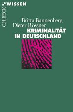 ISBN 9783406508844: Kriminalität in Deutschland