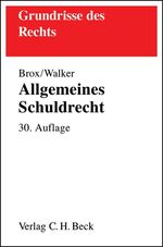 ISBN 9783406516894: Allgemeines Schuldrecht