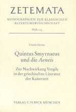 ISBN 9783406531330: Quintus Smyrnaeus und die Aeneis - Zur Nachwirkung Vergils in der griechischen Literatur der Kaiserzeit