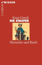 ISBN 9783406535932: Die Staufer - Herrscher und Reich