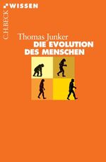 ISBN 9783406536090: Die Evolution des Menschen