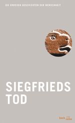 ISBN 9783406548123: Siegfrieds Tod - Nibelungenlied