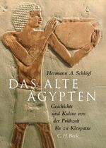 ISBN 9783406549885: Das Alte Ägypten - Geschichte und Kultur von der Frühzeit bis zu Kleopatra