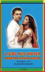 ISBN 9783406550539: Liebe aus Indien – Moderne Erzählungen