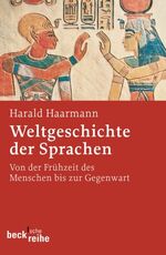 Harald Haarmann: Weltgeschichte der Spra Harald Haarmann: Weltgeschichte der Spra