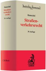 ISBN 9783406554780: Straßenverkehrsrecht : Straßenverkehrsgesetz, Straßenverkehrs-Ordnung, Fahrerlaubnis-Verordnung, Fahrzeug-Zulassungsverordnung, Straßenverkehrs-Zulassungs-Ordnung, Bußgeldkatalog, Gesetzesmaterialien, Verwaltungsvorschriften und einschlägige Bestimmungen des StGB und der StPO. Beck'sche Kurz-Kommentare Bd. 5. 39., neu bearb. Aufl.