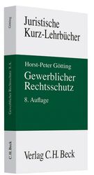 ISBN 9783406557149: Gewerblicher Rechtsschutz