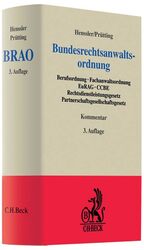 ISBN 9783406558719: Bundesrechtsanwaltsordnung - mit EuRAG, Eignungsprüfungsverordnung, Berufs- und Fachanwaltsordnung, Rechtsdienstleistungsgesetz, Partnerschaftsgesellschaftsgesetz und CCBE-Berufsregeln