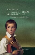 ISBN 9783406564611: Ein Buch, das mein Leben verändert hat