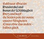 Handorakel und Kunst der Weltklugheit - Hörbuch. Doppel-CD