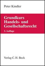 Grundkurs Handels- und Gesellschaftsrecht