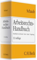 ISBN 9783406587771: Arbeitsrechts-Handbuch: Systematische Darstellung und Nachschlagewerk für die Praxis