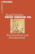 ISBN 9783406587924: Papst Gregor VII. – Kirchenreform und Investiturstreit