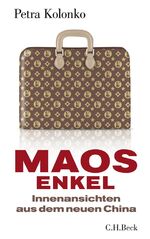 ISBN 9783406591327: Maos Enkel - Innenansichten aus dem neuen China