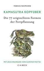 Kamasutra kopfüber - Die 77 originellsten Formen der Fortpflanzung