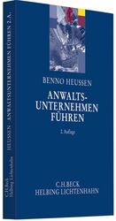 ISBN 9783406621031: Anwaltsunternehmen führen - Erfahrungen, Ideen, Anregungen