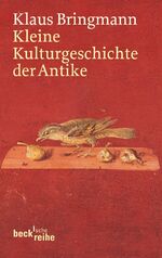 ISBN 9783406621109: Kleine Kulturgeschichte der Antike