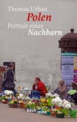 Polen – Portrait eines Nachbarn