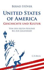 ISBN 9783406639678: United States of America - Geschichte und Kultur