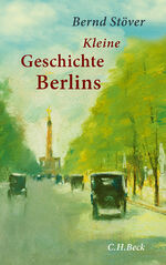 ISBN 9783406640490: Kleine Geschichte Berlins