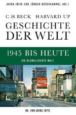 ISBN 9783406641060: Geschichte der Welt 1945 bis heute - Die globalisierte Welt