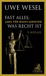 ISBN 9783406651021: Fast alles, was Recht ist - Jura für Nichtjuristen