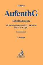 Aufenthaltsgesetz, Freizügigkeitsgesetz/EU, ARB 1/80 und §§ 2-4 AsylG