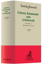 ISBN 9783406652448: Erfurter Kommentar zum Arbeitsrecht (Beck'sche Kurz-Kommentare, Band 51) Dieterich, Thomas; Hanau, Peter; Schaub, Günter; Müller-Glöge, Rudi; Preis, Ulrich; Schmidt, Ingrid; Franzen, Martin; Gallner, Inken; Kania, Thomas; Kiel, Heinrich; Koch, Ulrich; Linsenmaier, Wolfgang; Oetker, Hartmut; Reinhard, Barbara; Rolfs, Christian; Schlachter, Monika; Steinmeyer, Heinz-Dietrich; Wank, Rolf and Wißmann, Hellmut