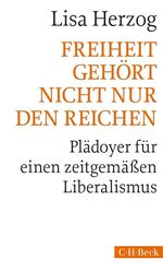 ISBN 9783406659331: Freiheit gehört nicht nur den Reichen - Plädoyer für einen zeitgemäßen Liberalismus