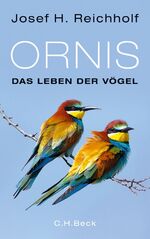 ISBN 9783406660481: Ornis – Das Leben der Vögel