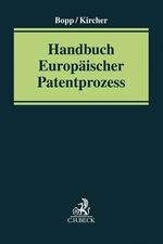 ISBN 9783406668074: Handbuch Europäischer Patentprozess