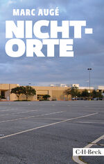 ISBN 9783406670367: Nicht-Orte