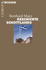 ISBN 9783406676178: Geschichte Schottlands