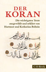 ISBN 9783406676697: Der Koran - Die wichtigsten Texte