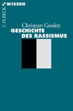 ISBN 9783406677960: Geschichte des Rassismus