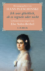 ISBN 9783406691652: Ich war glücklich, ob es regnete oder nicht - Else Sohn-Rethel - Lebenserinnerungen