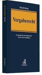 ISBN 9783406695896: Vergaberecht – Systematische Darstellung für Praxis und Ausbildung