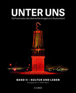 Unter uns Band II: Kultur und Leben