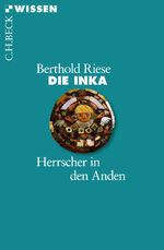 ISBN 9783406698910: Die Inka – Herrscher in den Anden