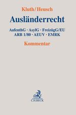 ISBN 9783406699320: Ausländerrecht - AufenthG, AsylG, FreizügG/EU, ARB 1/80, AEUV, EMRK