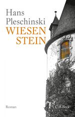 ISBN 9783406700613: Wiesenstein. Roman. 3. Auflage.