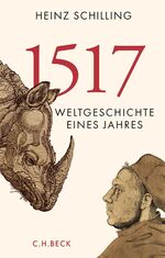 ISBN 9783406700699: 1517 – Weltgeschichte eines Jahres